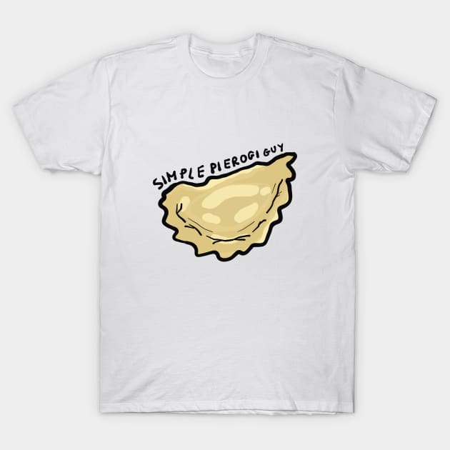 Simple Pierogi Guy T-Shirt by ManoTakako